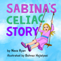 Sabina's Celiac Story