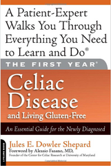 The First Year: Celiac Disease and Living Gluten Free